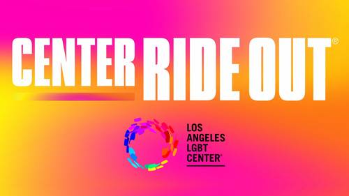 LA LGBT Center launches 'Center Ride Out,' a three-day cycling fundraiser through SoCal
