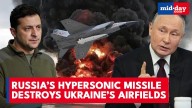 Russia unleashes hypersonic fury: Ukraine's Gnatovka village captured