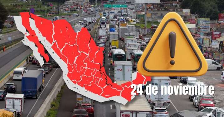 Mega bloqueo del 24 de noviembre: Estados y carreteras afectadas