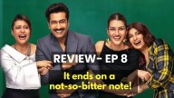 Two Much Ep 8 Review:  Thanks to Vicky Kaushal & Kriti, the show gets a not