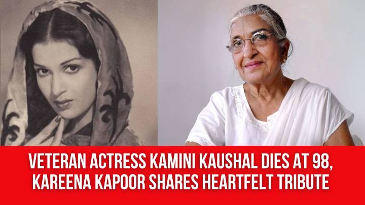Veteran actress Kamini Kaushal dies at 98, Kareena Kapoor shares heartfelt tribute