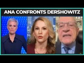 Dershowitz Tries To Attack Ana...IMMEDIATELY Regrets It