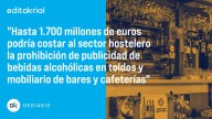 Prohibir la publicidad en los bares es la apoteosis del totalitarismo
