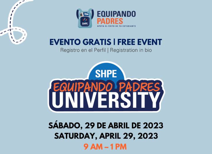 SHPE to host free college workshop for high school students and their parents this April 29.