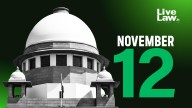 Supreme Court Daily Round-Up : November 12, 2025