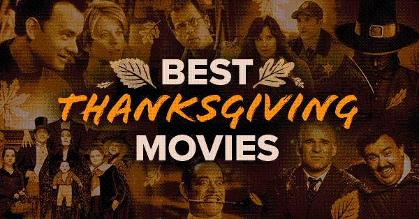 70 Best Thanksgiving Movies: Your Holiday Movie Feast