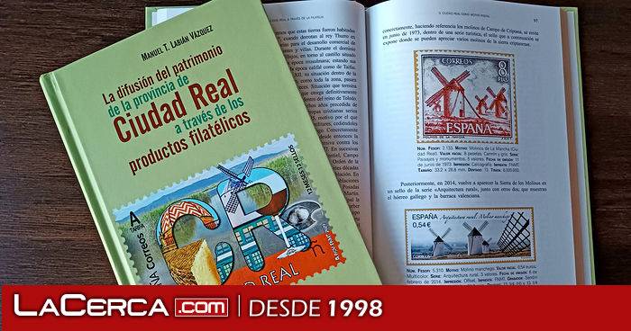 La BAM presenta el libro “La difusión del patrimonio de la provincia de Ciudad Real a través de los productos filatélicos”, de Manuel T. Labián