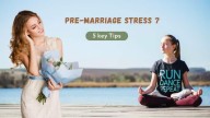 5 Tips To Meditate, Relaxation To Beat Pre-Marriage Stress And Stay Positive