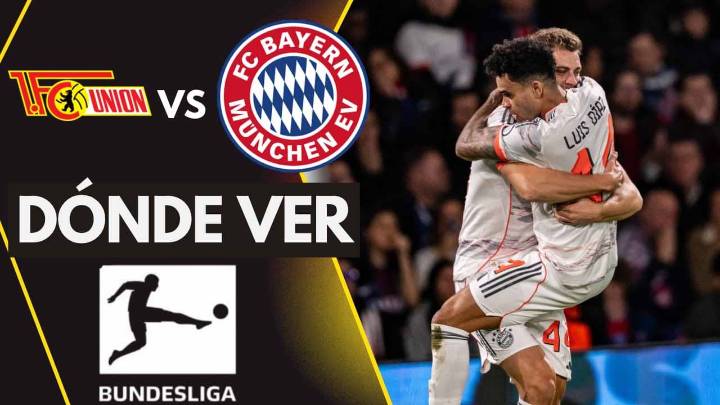Dónde ver Union Berlín vs Bayern Múnich EN VIVO: Bundesliga con Luis Díaz HOY en TV y ONLINE