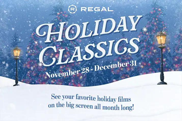 Regal discounts Holiday Classics Series with 25+ family