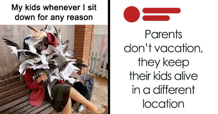 47 Hilariously Relatable Memes That Appreciate Parents More Than Their Kids Ever Will