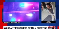 Warrant issued for deadly shooting