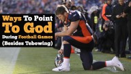 Eight Ways To Point To God During Football Games (Besides Tebowing)