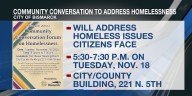 Homelessness to be the focus of Nov. 18 Community Conversation in Bismarck