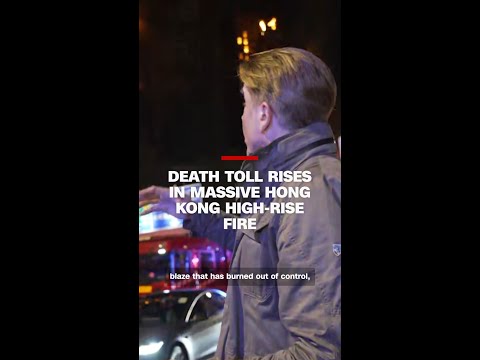 Death toll rises in massive Hong Kong high