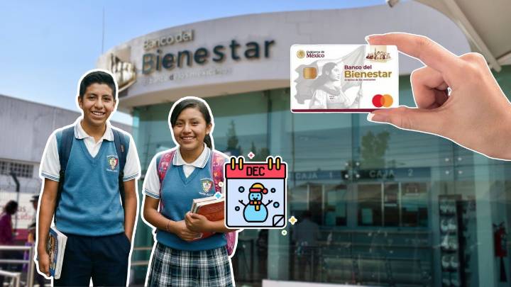Becas Bienestar: ¿Cuándo podría iniciar la dispersión de pagos de diciembre 2025?