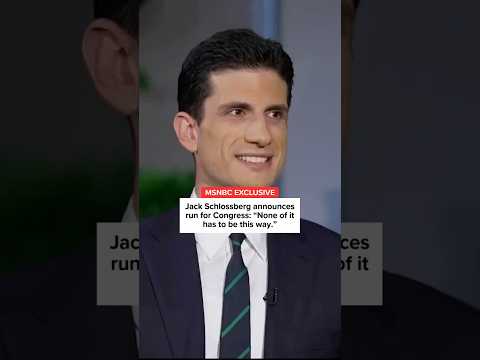 Jack Schlossberg announces run for Congress: 'None of it has to be this way.'