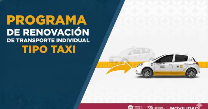 Edomex te ayuda a renovar tu taxi por un auto híbrido o totalmente eléctrico con bonos de 80,000 pesos