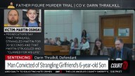 Darin Thrailkill Sentenced for Strangling Girlfriend’s Son