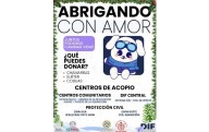 Ponen en marcha campaña "Juntos Podemos Cambiar Vidas, Abrigando con Amor”