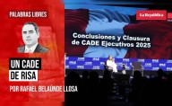 Un CADE de risa, por Rafael Belaúnde Llosa