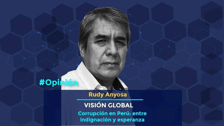 La corrupción en el Perú: entre la indignación y la esperanza
