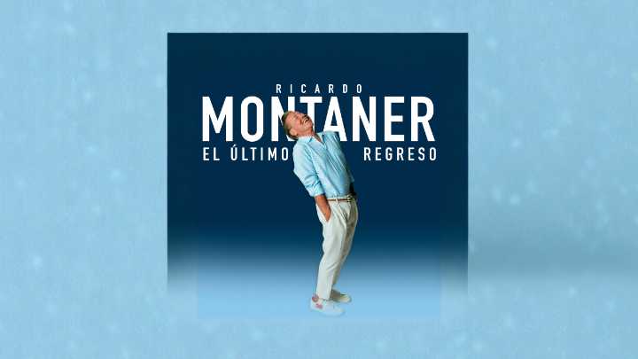 Ricardo Montaner estrenó nuevo single:“El Último Regreso”