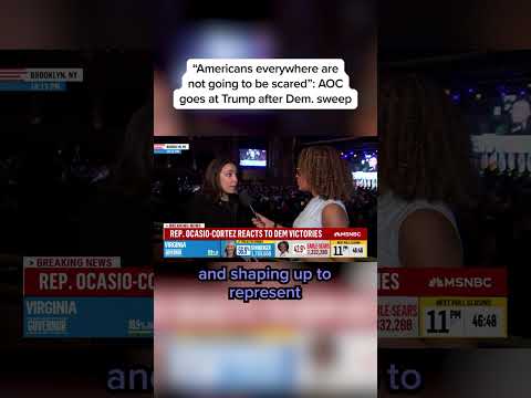 'Americans everywhere are not going to be scared': AOC goes at Trump after Dem. sweep