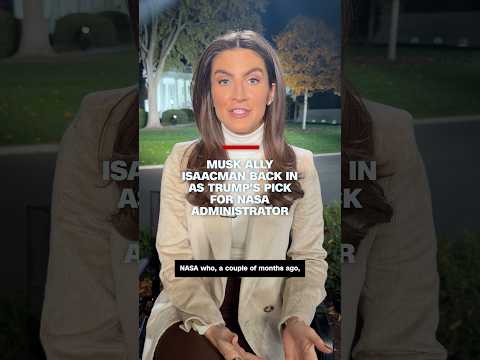 Musk ally Isaacman back in as Trump's pick for NASA administrator