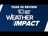 Weather Impact Year in Review 2025: Tampa Bay's year of resilience and recovery