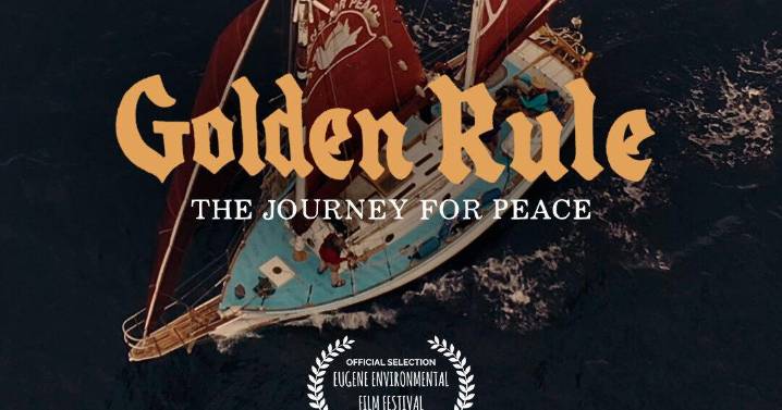"Golden Rule: Journey for Peace" Premieres on Veterans Day, Reviving America's First Nuclear Protest Voyage