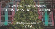 UPDATE: Hamilton County rescheduled 4th annual Christmas tree lighting to Dec. 1