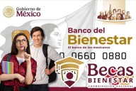 Este día comenzará la entrega de tarjetas para recibir las Becas para el Bienestar