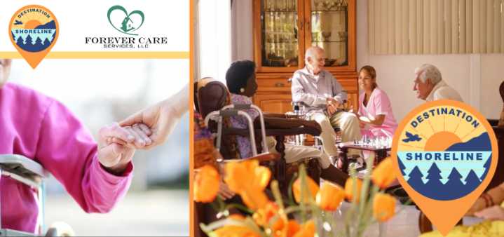 Business Spotlight: Forever Care Services: Helping Shoreline Families Navigate Senior Care with Heart