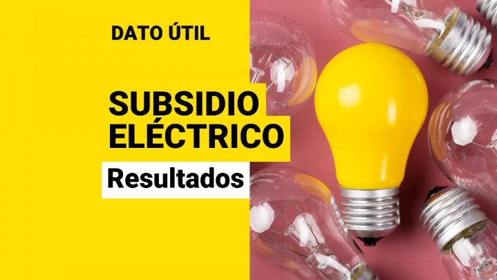 Subsidio Eléctrico: ¿Cuándo se publican los resultados de la cuarta convocatoria de postulación?