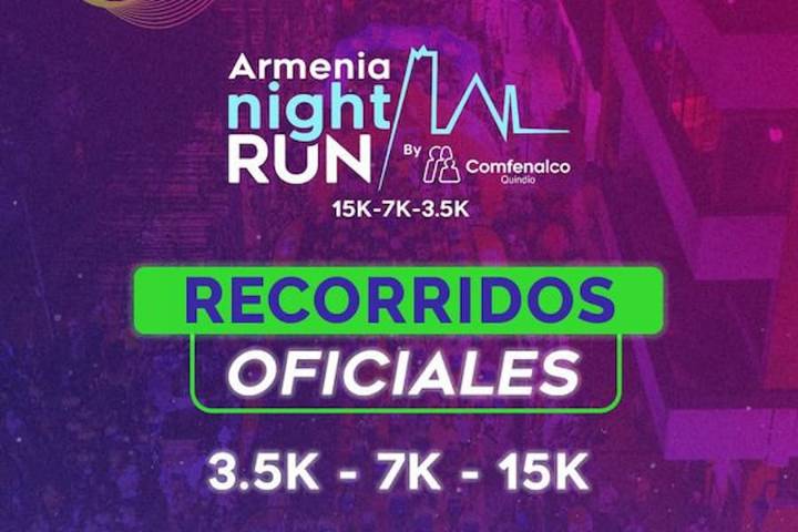 Armenia Night Run 2025: la carrera nocturna que iluminará la capital del Quindío el 16 de noviembre