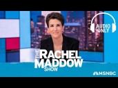 The Rachel Maddow Show 