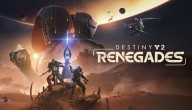 Bungie Showcases Destiny 2: Renegades Expansion Ahead of Launch Next Week
