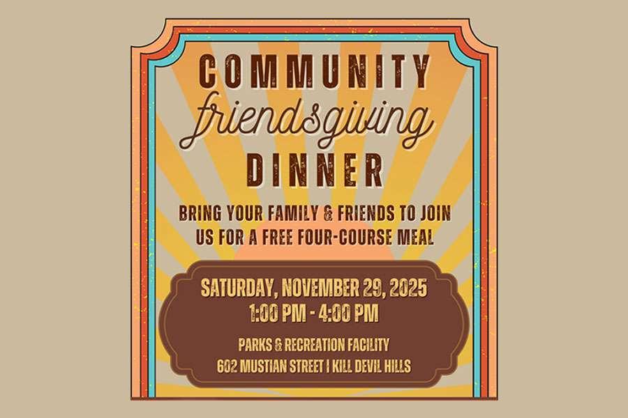 The Outer Banks Voice - Community Friendsgiving Meal Open to All on Saturday Nov. 29