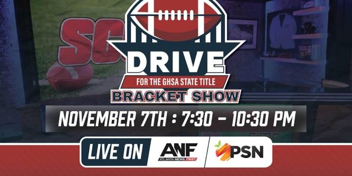 WATCH: Drive for the GHSA State Title Bracket Show