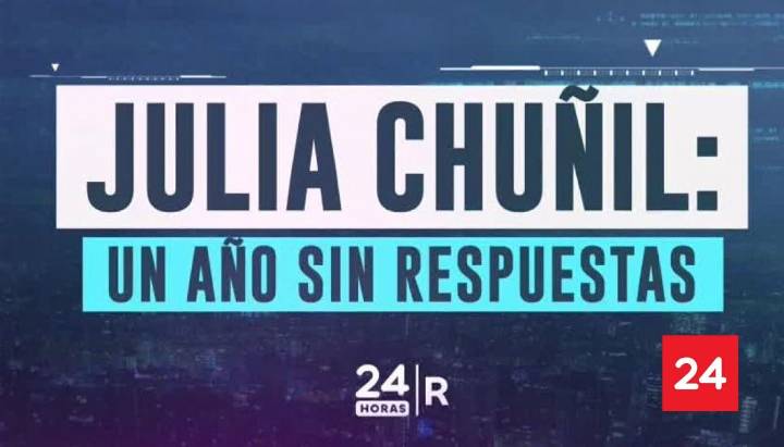 24 Horas Reportajes | Julia Chuñil: las dudas del día de su desaparición