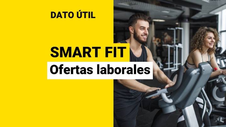 Smart Fit busca trabajadores: Revisa las vacantes disponibles en la cadena de gimnasios a lo largo de todo Chile