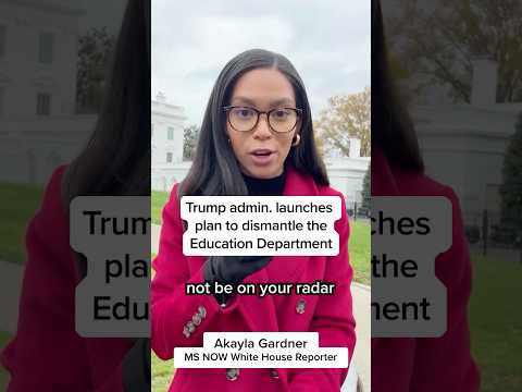 Trump admin. launches plan to dismantle the Education Department
