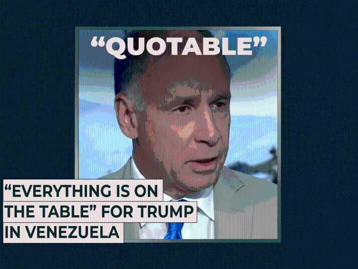 “Everything is on the table” for Trump in Venezuela