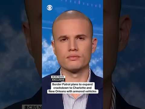 Border Patrol plans to expand crackdown to Charlotte and New Orleans with armored vehicles #shorts