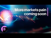There's More Markets Pain Coming Soon: 3