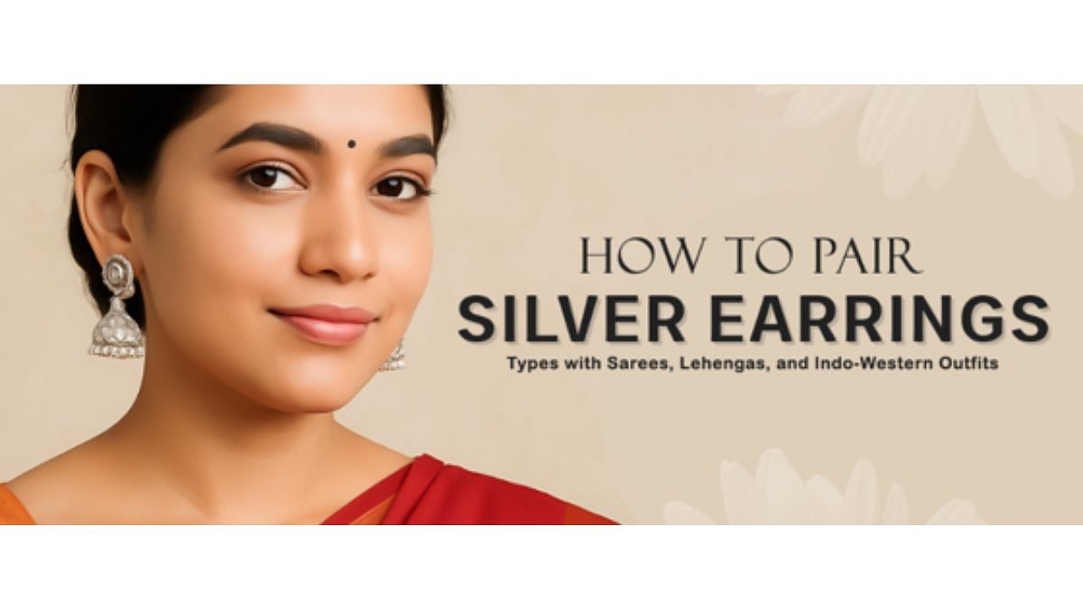 How To Pair Silver Earrings Types With Sarees, Lehengas And Indo