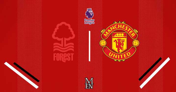 Nottingham Forest vs Man United live team news as Benjamin Sesko starts and Kobbie Mainoo on bench