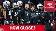 Just how close was Nebraska football this season to making some real noise?
