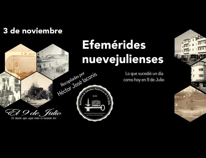 Efemérides nuevejulienses. Lo que sucedió un día como hoy en 9 de Julio